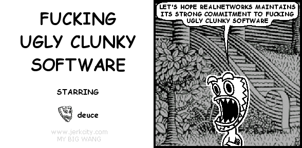 fucking ugly clunky software