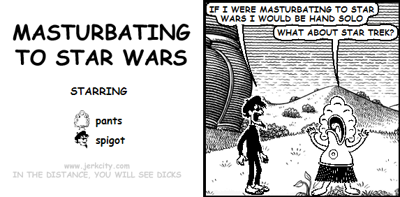 masturbating to star wars