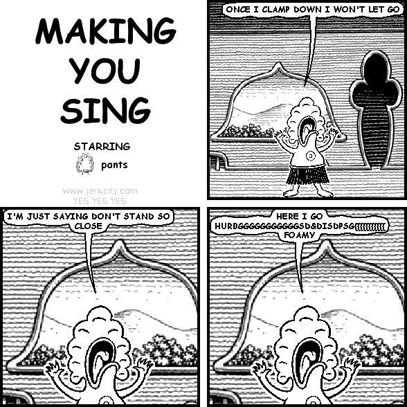 making you sing