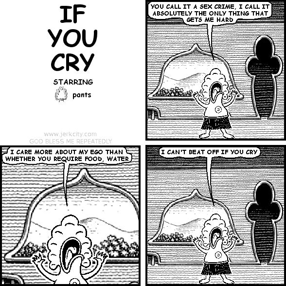 if you cry