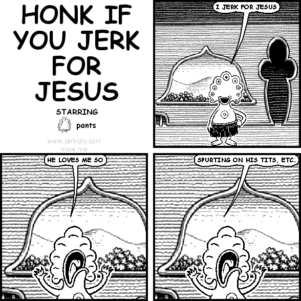 honk if you jerk for jesus