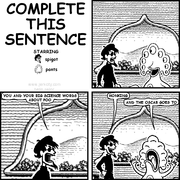 complete this sentence
