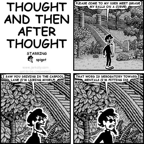 thought (and then afterthought)