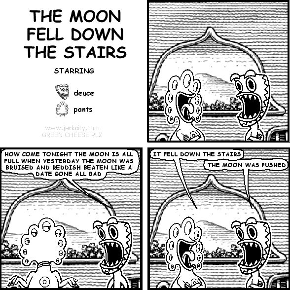 the moon fell down the stairs