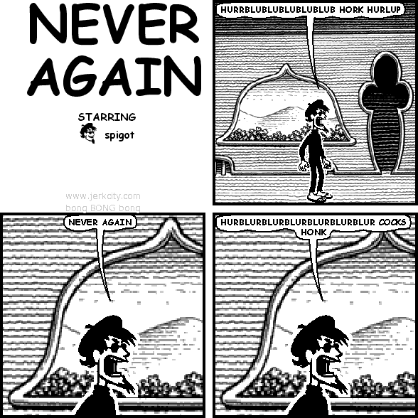 never again