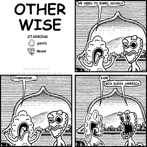 other wise