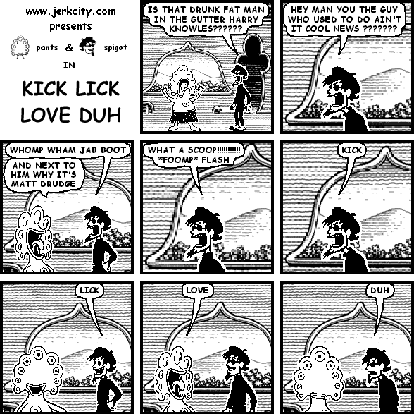 kick lick love duh