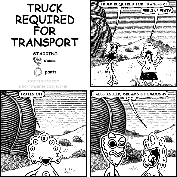 truck required for transport