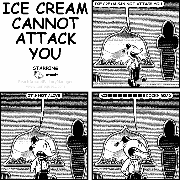 ice_cream cannot attack you