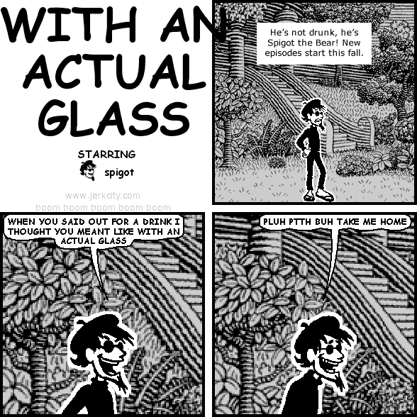with an actual glass