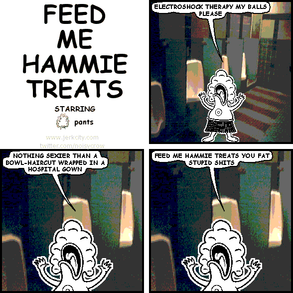 feed me hammie treats