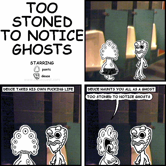 too stoned to_notice ghosts