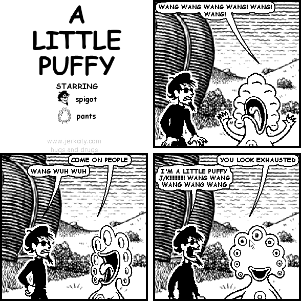 a little puffy