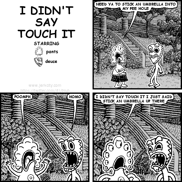 i didn't say touch it