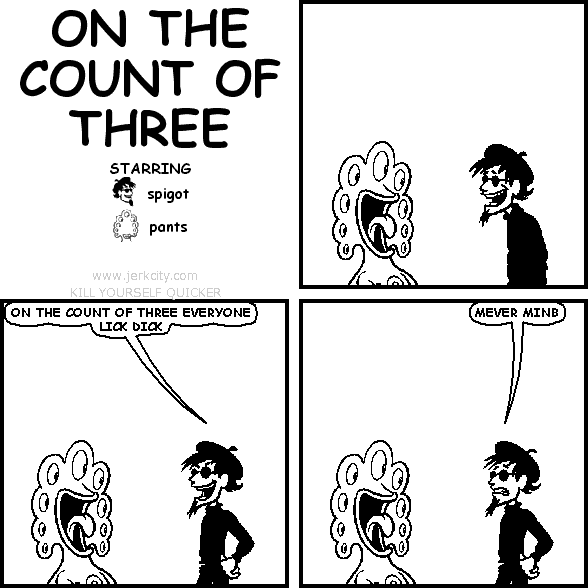 on the count of three