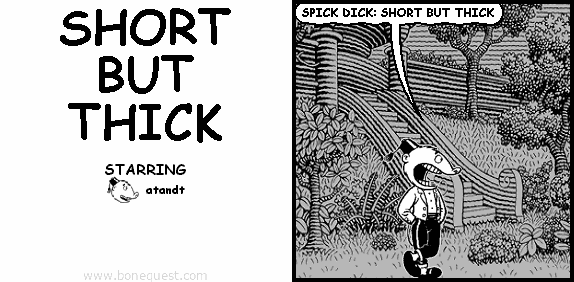 atandt: SPICK DICK: SHORT BUT THICK