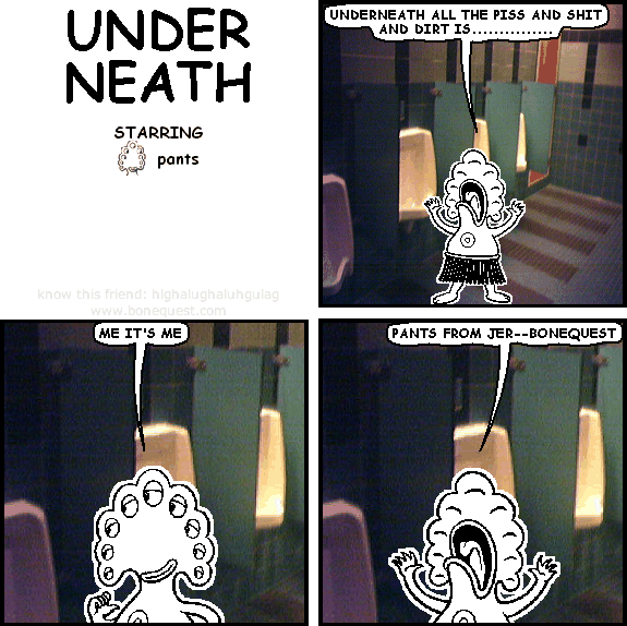 underneath