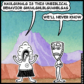 pants: HAULGUHALG IS THIS UNBIBLICAL BEHAVIOR GHUALGHLBLGUAHBLGAG
deuce: WE'LL NEVER KNOW